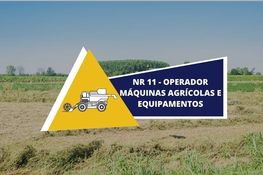 NR 11 - Operador máquinas agrícolas e equipamentos
